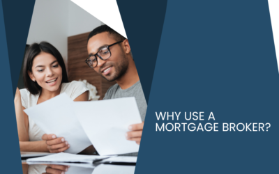 Why Use a Mortgage Broker?